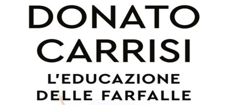 Carrisi, Donato - L'educazione delle farfalle